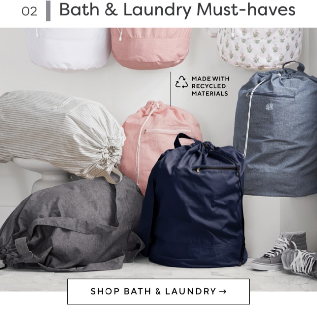 02. Bath & Laundry Must-haves - SHOP BATH & LAUNDRY →