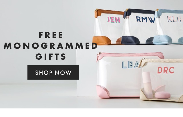 FREE MONOGRAMMED GIFTS - SHOP NOW