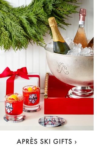 APRÈS SKI GIFTS ›