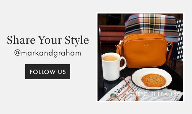 Share Your Style - @markandgraham - FOLLOW US