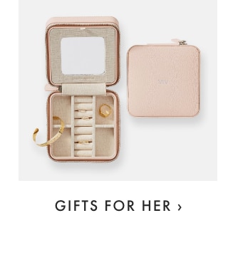 GIFTS FOR HER ›