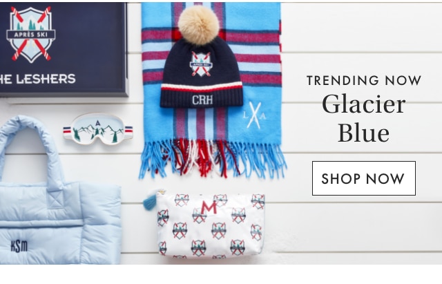 TRENDING NOW - Glacier Blue - SHOP NOW