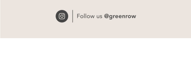 Follow us @greenrow
