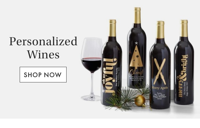 Personalized Wines - SHOP NOW