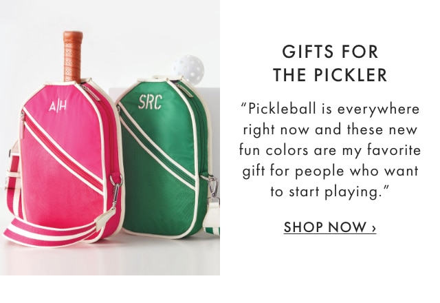 GIFTS FOR THE PICKLER - "Pickleball is everywhere right now and these new fun colors are my favorite gift for people who want to start playing." - SHOP NOW ›