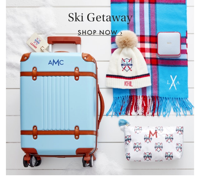 Ski Getaway - SHOP NOW ›