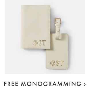 FREE MONOGRAMMING ›