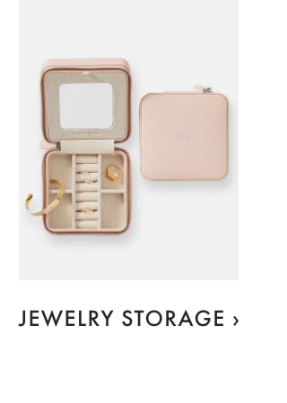 JEWELRY STORAGE ›