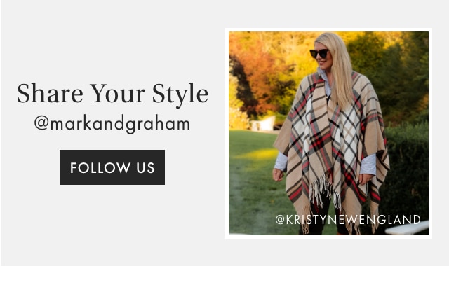 Share Your Style - @markandgraham - FOLLOW US