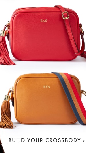 BUILD YOUR CROSSBODY ›