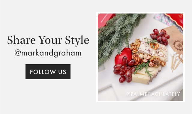Share Your Style - @markandgraham - FOLLOW US