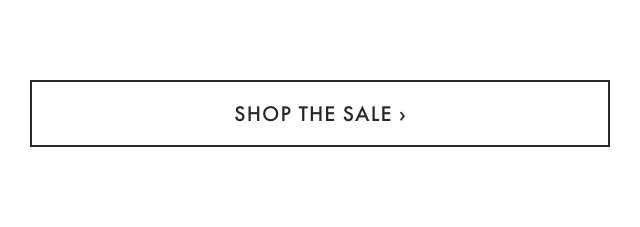 SHOP THE SALE ›