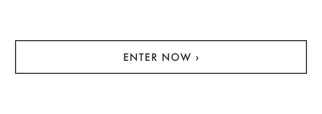 ENTER NOW ›
