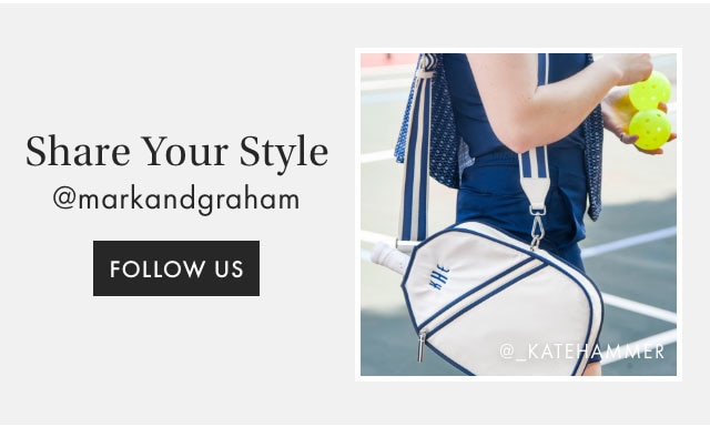 Share Your Style - @markandgraham - FOLLOW US