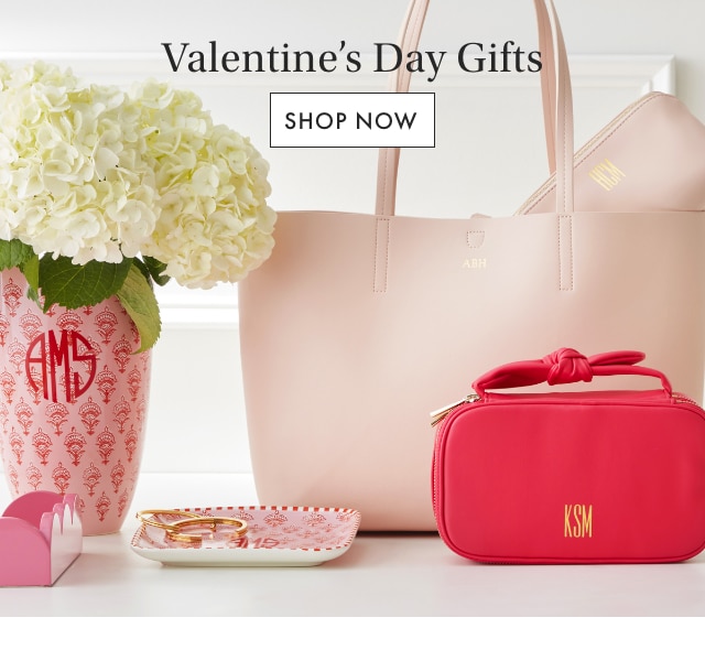 Valentine’s Day Gifts - SHOP NOW