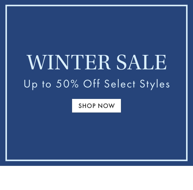 WINTER SALE - Up to 50% Off Select Styles - SHOP NOW ›