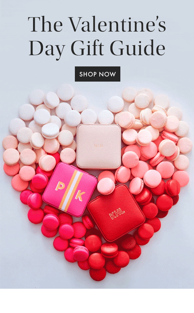 The Valentine’s Day Gift Guide - SHOP NOW