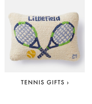 TENNIS GIFTS ›
