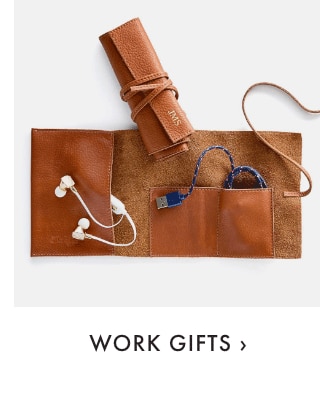 WORK GIFTS ›