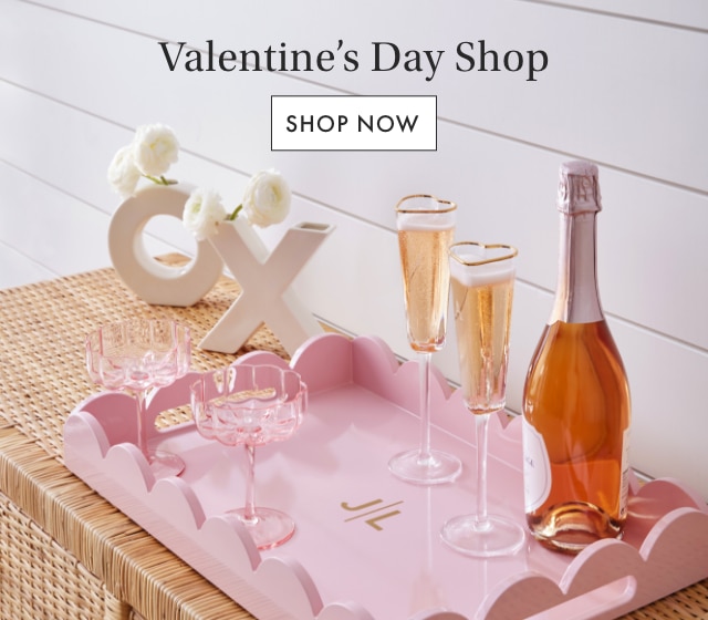 Valentine’s Day Shop - SHOP NOW
