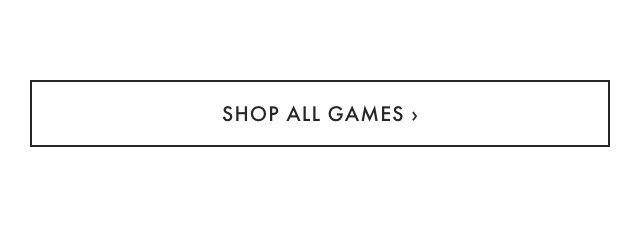 SHOP ALL GAMES ›