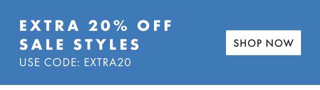 EXTRA 20% OFF SALE STYLES - USE CODE: EXTRA20 - SHOP NOW