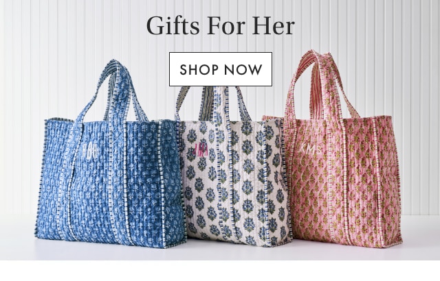 Gifts For Her - SHOP NOW
