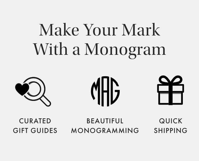 Make Your Mark With a Monogram: CURATED GIFT GUIDES - BEAUTIFUL MONOGRAMMING - QUICK SHIPPING