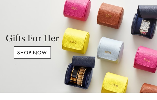 Gifts For Her - SHOP NOW