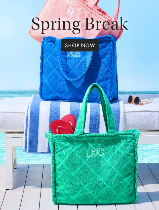 Spring Break - SHOP NOW