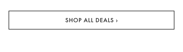 SHOP ALL DEALS ›