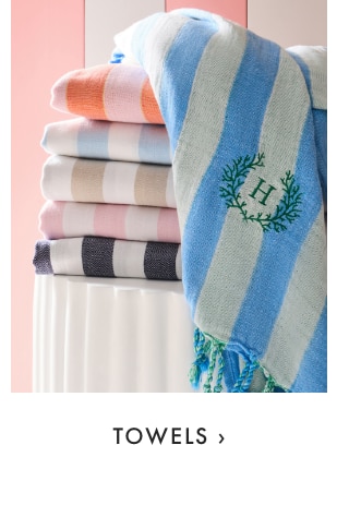 TOWELS ›