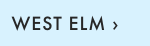 WEST ELM ›