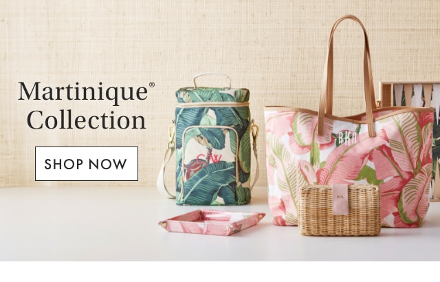 Martinique® Collection - SHOP NOW