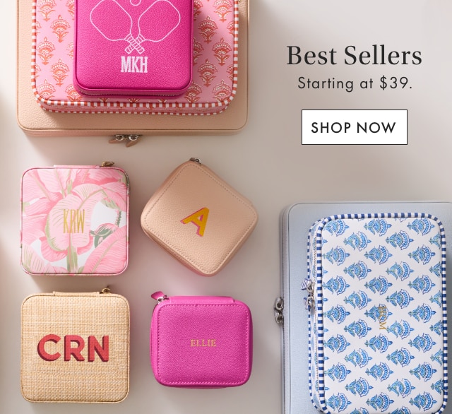 Best Sellers - Starting at $39. - SHOP NOW