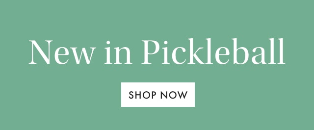Pickleball - SHOP NOW