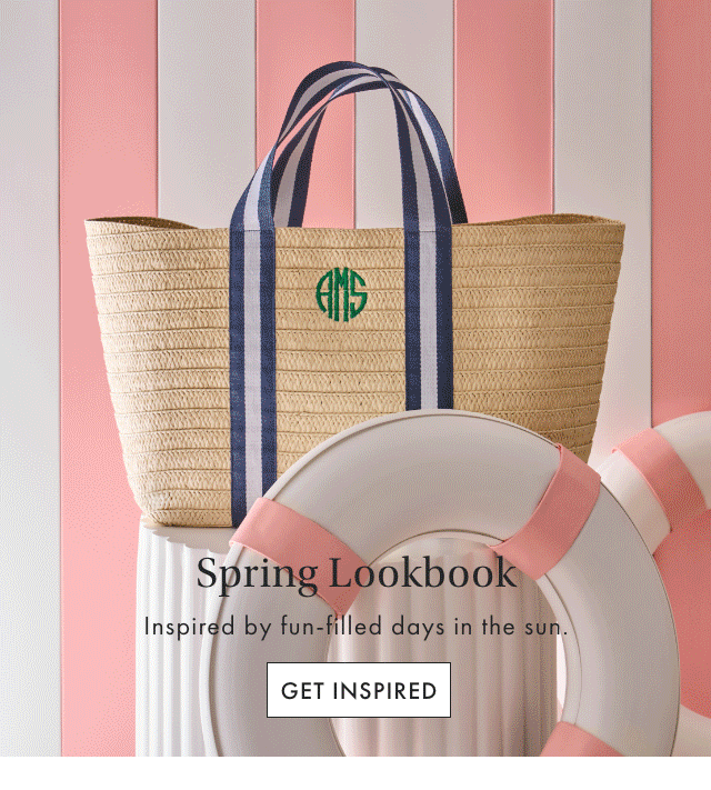 Spring Lookbook - Inspired by fun-filled days in the sun. - GET INSPIRED