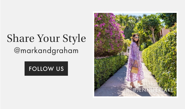 Share Your Style - @markandgraham - FOLLOW US