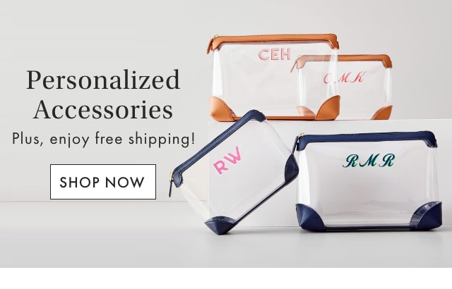 Personalized Accessories - Plus, enjoy free shipping! - SHOP NOW