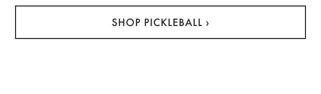 SHOP PICKLEBALL ›