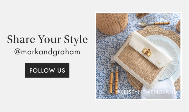Share Your Style - @markandgraham - FOLLOW US