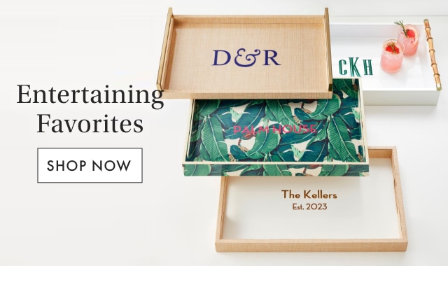 Entertaining Favorites - SHOP NOW