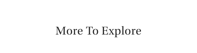 More To Explore For Her