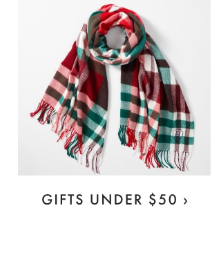 GIFTS UNDER &dollar;50 &rsaquo;