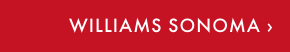 WILLIAMS SONOMA &rsaquo;