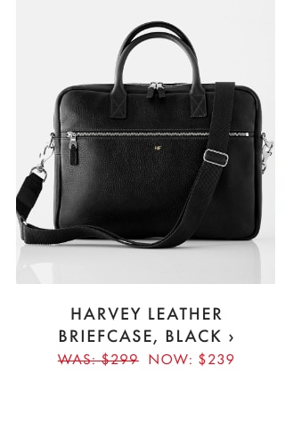 HARVEY LEATHER BRIEFCASE &rsaquo; WAS: &dollar;299 NOW: &dollar;239
