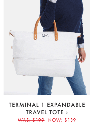 TERMINAL 1 EXPANDABLE TRAVEL TOTE &rsaquo; WAS: &dollar;199 NOW: &dollar;139