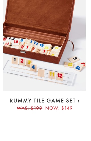 RUMMY TILE GAME SET &rsaquo; WAS: &dollar;199 NOW: &dollar;149