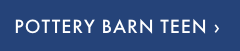 POTTERY BARN TEEN &rsaquo;