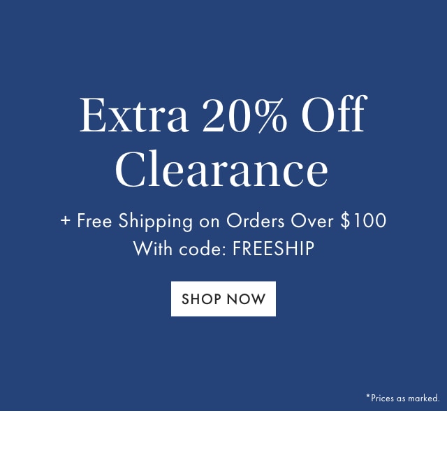 Free Shipping On Orders Over &dollar;100 with code: FREESHIP - SHOP NOW